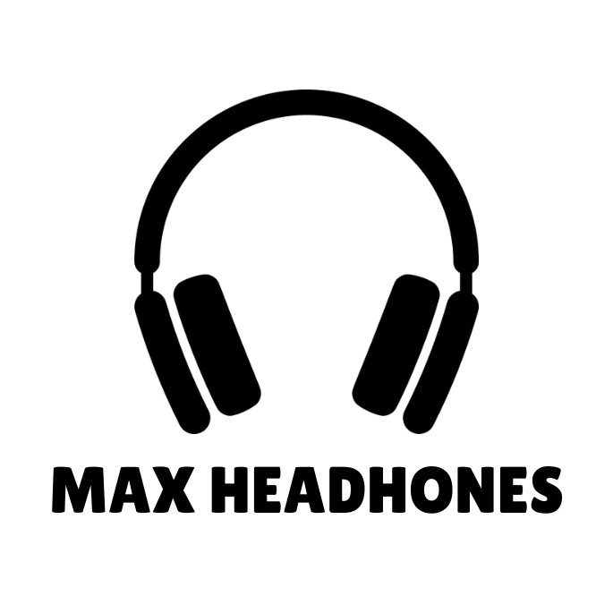 Max Headphones
